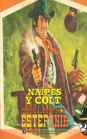 Naipes y Colt (Colección Oeste) 1619514931 Book Cover