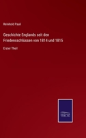 Geschichte Englands Seit Den Friedensschlussen Von 1814 Und 1815 3742830376 Book Cover