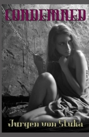 Condemned B08RKN1NRM Book Cover