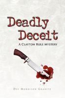 Deadly Deceit 1441571795 Book Cover