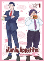 Manly Appetites: Minegishi Loves Otsu, Vol. 1 1645058581 Book Cover