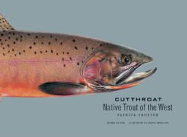Cutthroat: Native Trout of the West 0870811665 Book Cover