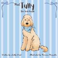 Meet Tully: The Irish Doodle B0FLFJTGZV Book Cover