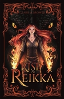 Rise of Reikka (Harridan Society) B0G6457LWH Book Cover
