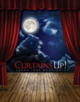 Curtain's Up! 0757585728 Book Cover