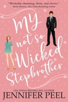 My Not So Wicked Stepbrother 1795196637 Book Cover
