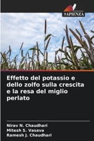 Effetto del potassio e dello zolfo sulla crescita e la resa del miglio perlato (Italian Edition) 6209595383 Book Cover