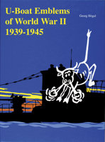 U-Boat Emblems of World War II (Schiffer Military History) 076430724X Book Cover