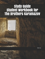 Study Guide Student Workbook for The Brothers Karamazov 1709946075 Book Cover