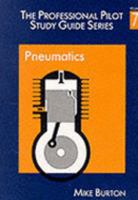 The Professional Pilot's Study Guide: Pneumatics 1853102792 Book Cover