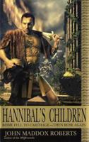 Hannibal's Children 0441010385 Book Cover