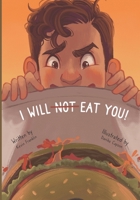 I WILL NOT EAT YOU!: The Story of Daniel and the Cow Tongue Sandwich... B09C1D1PBM Book Cover