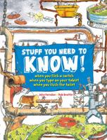 Stuff You Need to Know! 1770854940 Book Cover