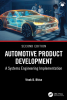 Automotive Product Development: A Systems Engineering Implementation 0367871858 Book Cover