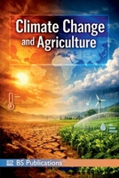 Climate Change and Agriculture 9347311480 Book Cover