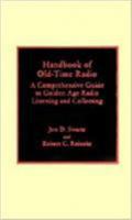 Handbook of Old-Time Radio 0810825902 Book Cover