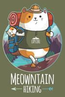 Meowtain Hiking: Cat 100 Page Hiking Logbook 1075801850 Book Cover