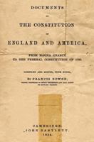 Documents of the Constitution of England and America, from Magna Charta to the Federal Constitution of 1789 - Primary Source Edition 124003850X Book Cover