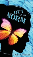 Out of the Norm 1738580989 Book Cover