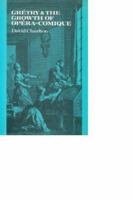 Gr�try and the Growth of Op�ra-Comique 0521158818 Book Cover