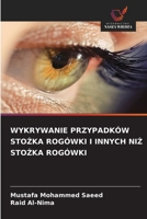 Wykrywanie Przypadków StoZka Rogówki I Innych NiZ StoZka Rogówki (Polish Edition) 6209958257 Book Cover