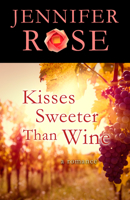 Kisses Sweeter Than Wine 0515078298 Book Cover