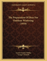 The Preparation Of Bees For Outdoor Wintering 1167153936 Book Cover