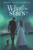 What if... In The Stars? (Spanish Edition) B0CV5XBWQP Book Cover