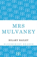 Mrs. Mulvaney 144820934X Book Cover