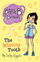 Billie B Brown: The Missing Tooth 1684641314 Book Cover