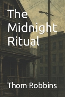 The Midnight Ritual B0H4WX1NB3 Book Cover