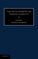 The Development of Traffic Liability 1107475759 Book Cover