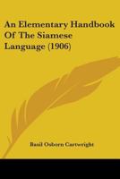 An Elementary Handbook Of The Siamese Language 1164568566 Book Cover
