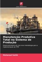 Manutenção Produtiva Total no Sistema de Produção (Portuguese Edition) 6208244412 Book Cover