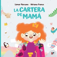 La cartera de mamá (Spanish Edition) B0FP1DYKQ9 Book Cover