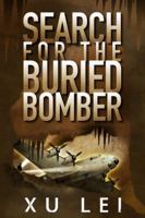 Search for the Buried Bomber 1611097940 Book Cover