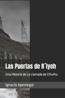 Las Puertas de R´lyeh: Una Historia de La Llamada de Cthulhu 1489534075 Book Cover
