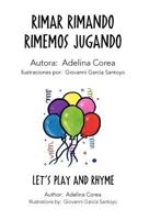 Rimar Rimando Rimemos Jugando 1463330960 Book Cover