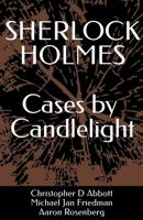 SHERLOCK HOLMES Cases by Candlelight B0BBJZQ8B5 Book Cover