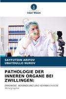 Pathologie Der Inneren Organe Bei Zwillingen (German Edition) 6208555116 Book Cover