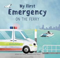 My First Emergency 1922784176 Book Cover