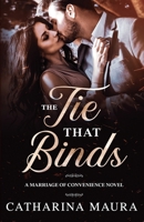 The Tie That Binds 1955981116 Book Cover