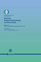 Kyoto: From Principles to Practice: From Principles to Practice 9041116893 Book Cover