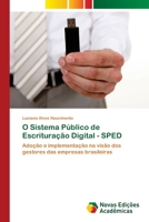 O Sistema Público de Escrituração Digital - SPED 6202038810 Book Cover