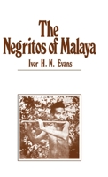 Negritos of Malaya 0714620068 Book Cover