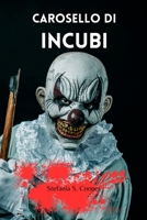 Carosello di incubi (Italian Edition) B0CP6JWVWP Book Cover