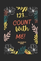 123 count with me: The fun book of learning to count with your hands B092P76KQF Book Cover