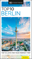 Eyewitness Top 10 Travel Guides: Berlin (Eyewitness Travel Top 10) 0756623952 Book Cover
