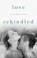 Love Rekindled 1523987073 Book Cover