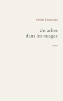 Un arbre dans les nuages (French Edition) 2322653853 Book Cover